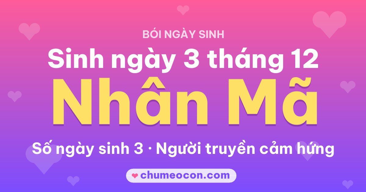 Ảnh kết quả: Sinh ngày 3 tháng 12: cung Nhân Mã, số ngày sinh 3