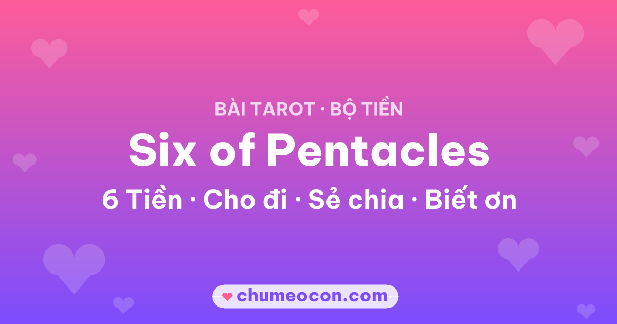 Ảnh kết quả: Lá bài Six of Pentacles (6 Tiền)