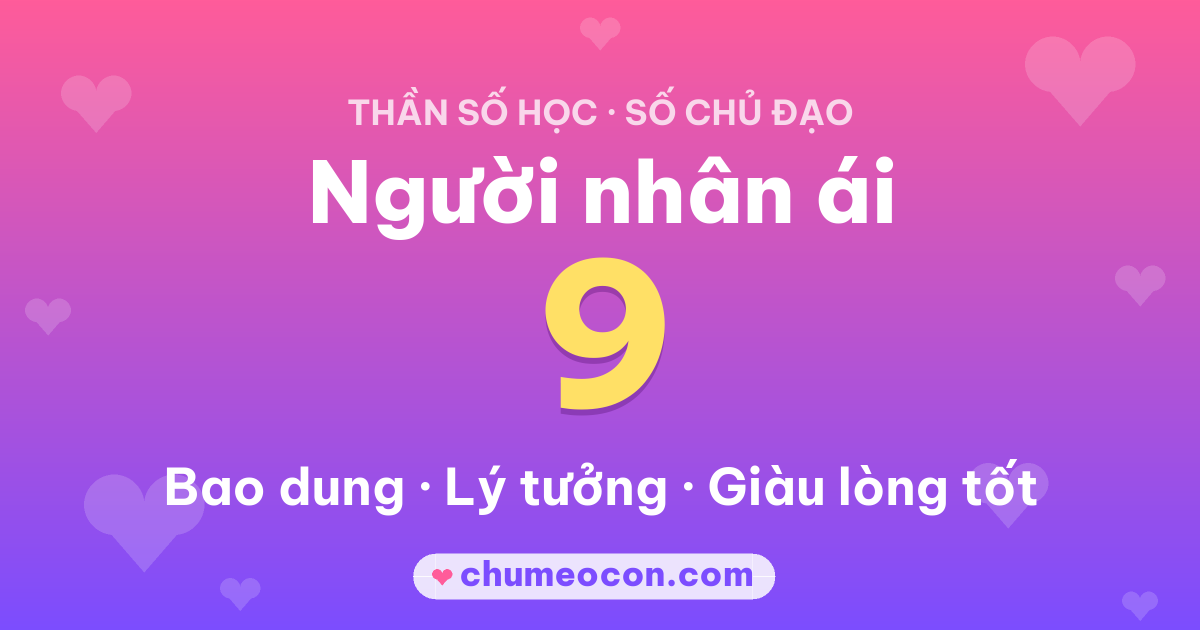 Ảnh kết quả: Số chủ đạo 9: Người nhân ái