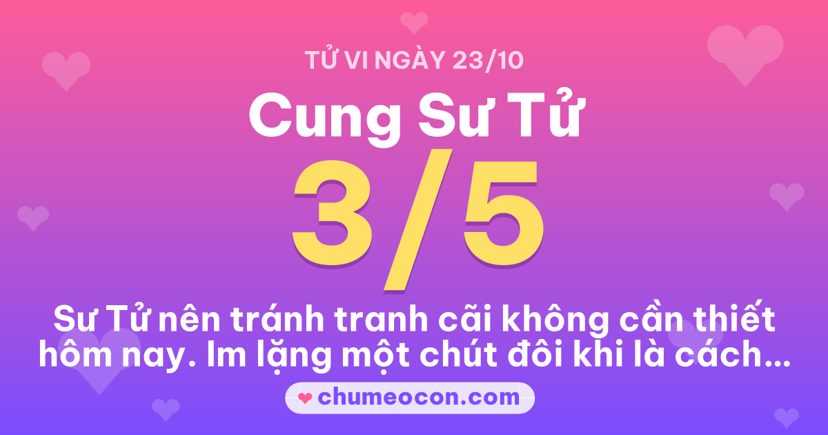 Ảnh kết quả: Tử vi hôm nay cung Sư Tử: 3/5 sao