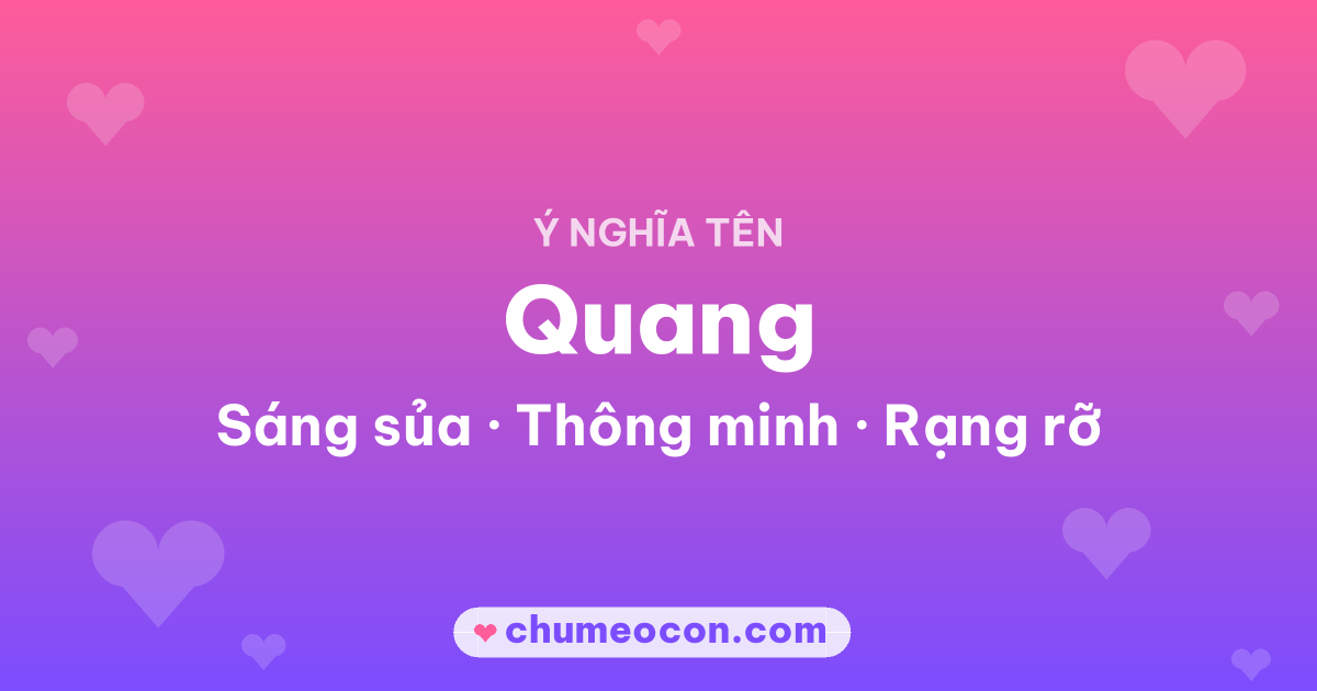Ảnh kết quả: Ý nghĩa tên Quang — Sáng sủa, Thông minh, Rạng rỡ