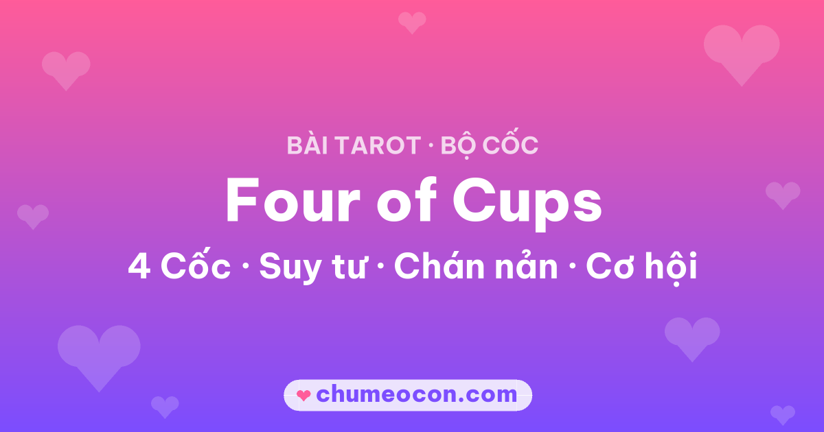 Ảnh kết quả: Lá bài Four of Cups (4 Cốc)