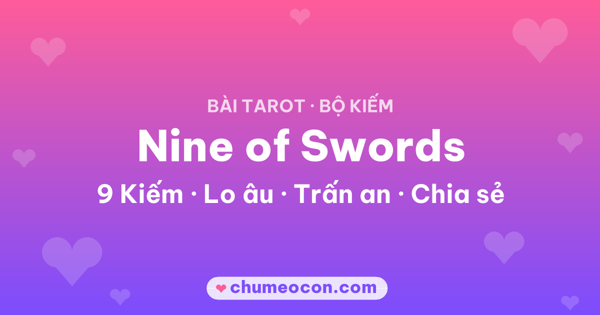 Ảnh kết quả: Lá bài Nine of Swords (9 Kiếm)
