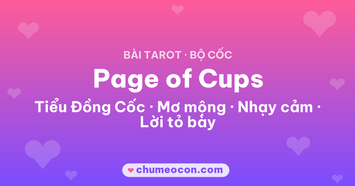 Ảnh kết quả: Lá bài Page of Cups (Tiểu Đồng Cốc)