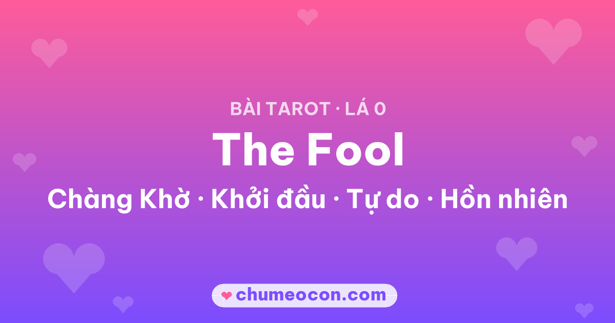 Ảnh kết quả: Lá bài The Fool (Chàng Khờ)