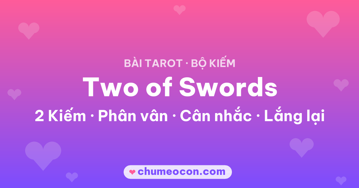 Ảnh kết quả: Lá bài Two of Swords (2 Kiếm)