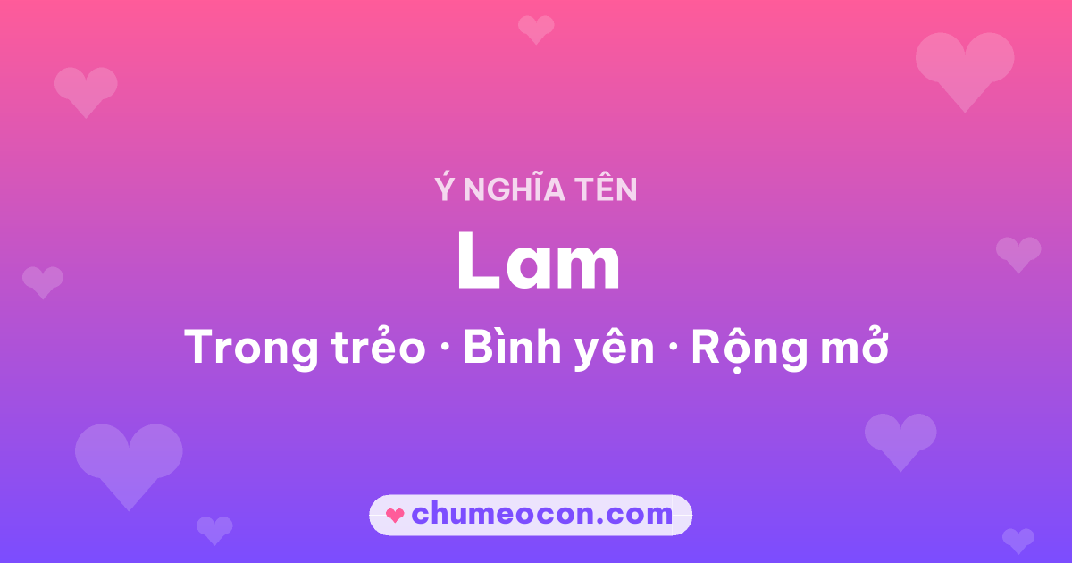 Ảnh kết quả: Ý nghĩa tên Lam — Trong trẻo, Bình yên, Rộng mở
