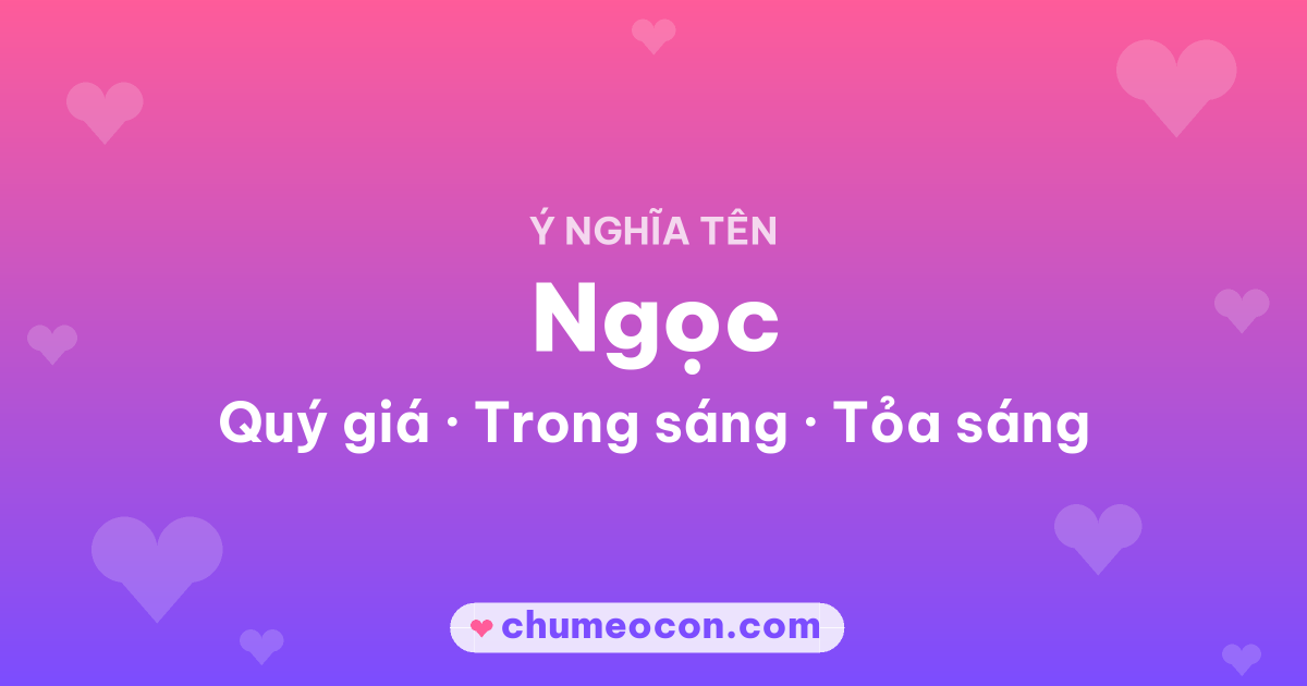 Ảnh kết quả: Ý nghĩa tên Ngọc — Quý giá, Trong sáng, Tỏa sáng