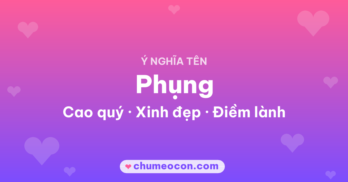 Ảnh kết quả: Ý nghĩa tên Phụng — Cao quý, Xinh đẹp, Điềm lành